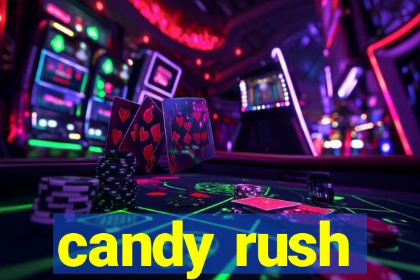 candy rush